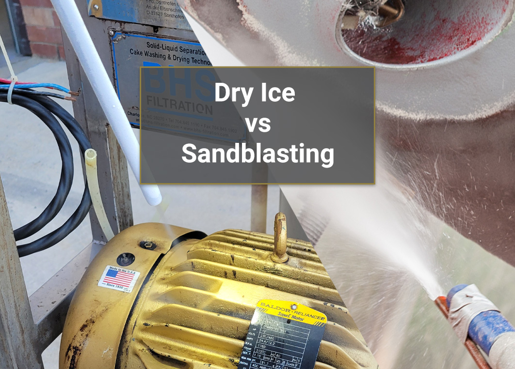 Dry Ice Blasting vs Sandblasting in Charlotte, NC | Merritt Industrial